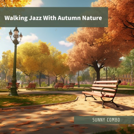 Autumnal Breeze in The Park | Boomplay Music