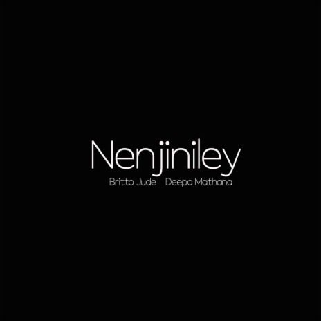 Nenjiniley ft. Deepa Mathana | Boomplay Music