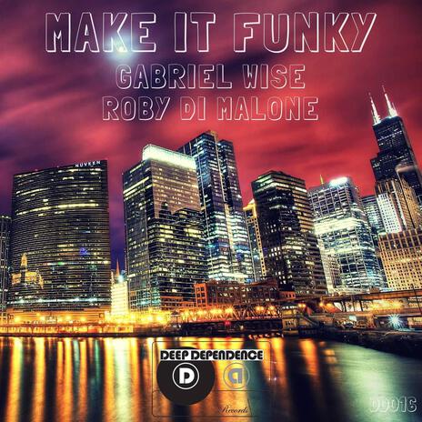 Make It Funky (No Chorus Mix) | Boomplay Music