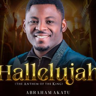 HALLELUJAH (The Anthem of the King)