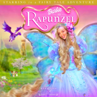 Barbie as best sale rapunzel songs