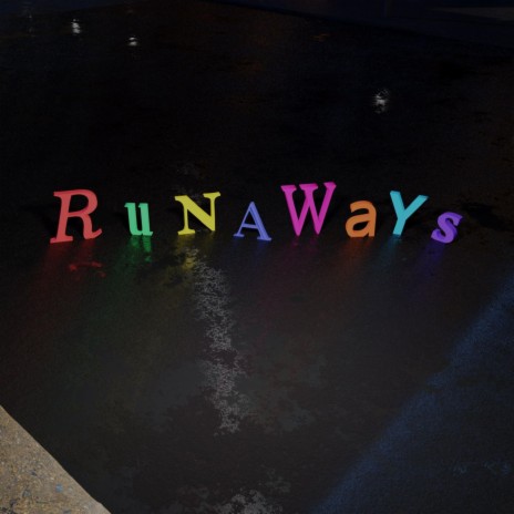 runaways