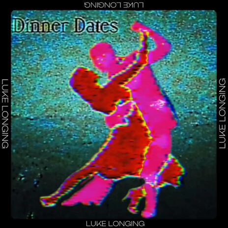 Dinner Dates | Boomplay Music