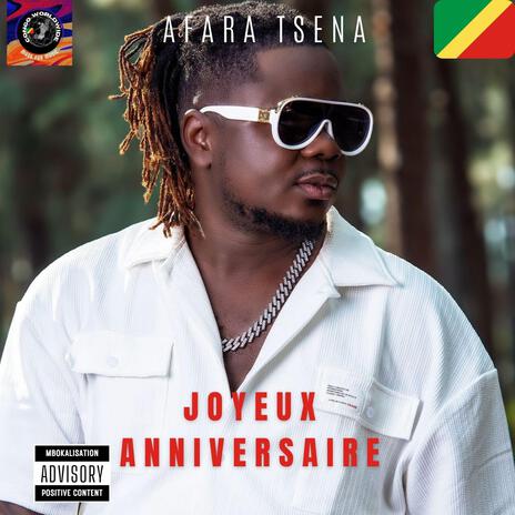 AFARA TSENA (JOYEUX ANNIVERSAIRE) | Boomplay Music