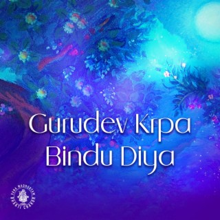 Gurudev Krpa Bindu Diya