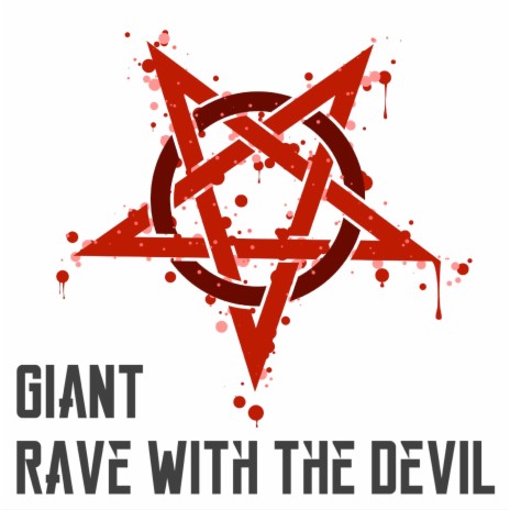 Rave with the Devil | Boomplay Music
