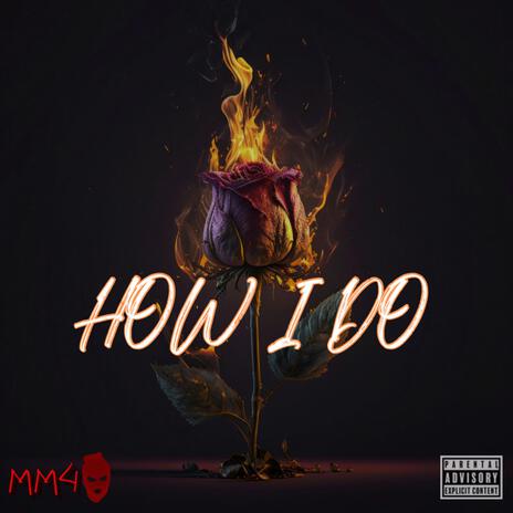 How I Do | Boomplay Music