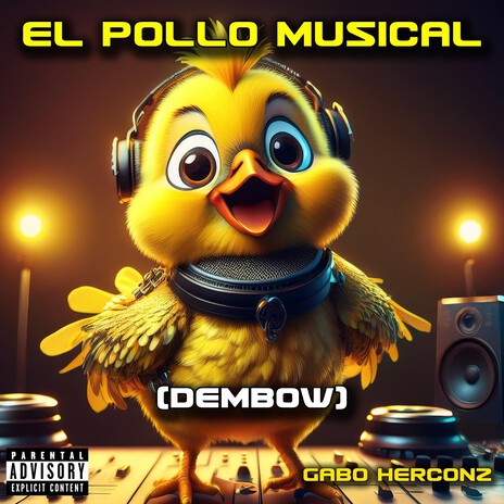 EL POLLO MUSICAL (DEMBOW) | Boomplay Music