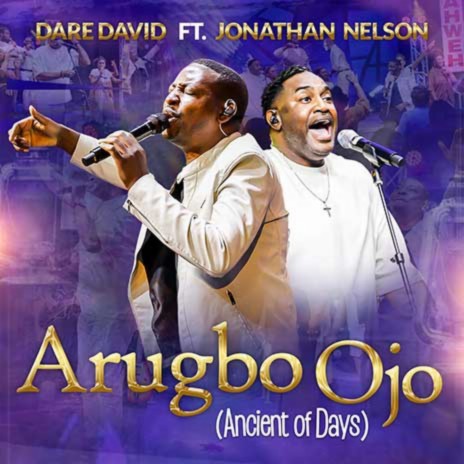 Ancient of Days ( Ancient Of Days) Ft. Jonathan Nelson | Boomplay Music