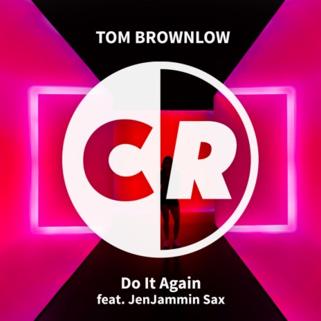 Do It Again (Tom One Remix)