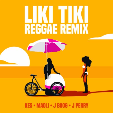 Liki Tiki (Reggae Remix) ft. Maoli, J Boog, J Perry & Michael Brun