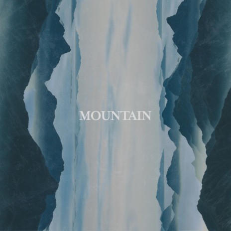 Mountain ft. Chase Buchanan | Boomplay Music
