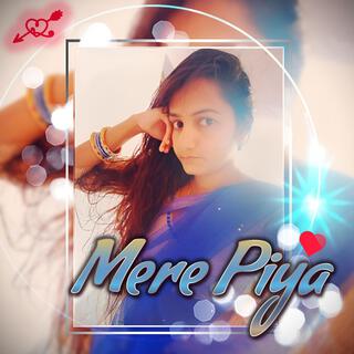 Mere Piya lyrics | Boomplay Music