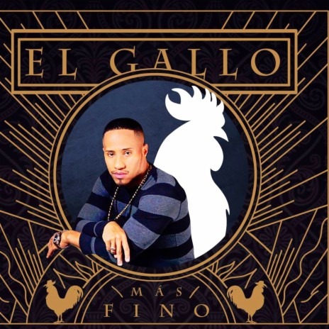 El Gallo Mas Fino | Boomplay Music