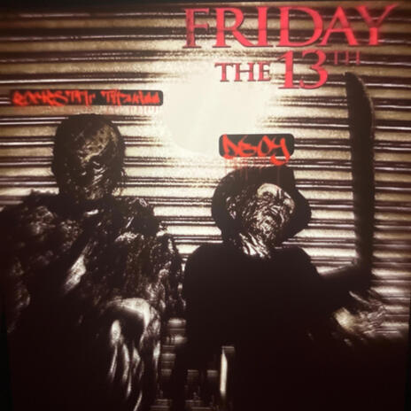 FRIDAY THE 13TH ft. Rockstar ThaKidd | Boomplay Music