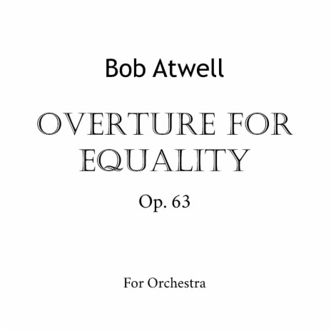 Overture for Equality | Boomplay Music