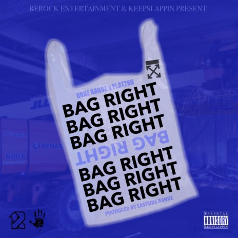 Bag Right ft. Flat260 | Boomplay Music