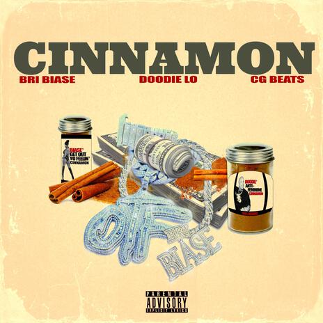 Cinnamon ft. Doodie Lo | Boomplay Music