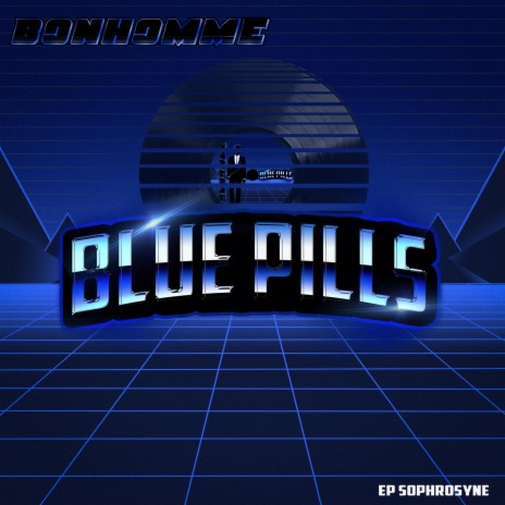 Blue Pills | Boomplay Music