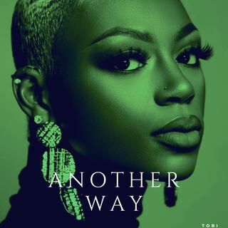 ANOTHER WAY lyrics | Boomplay Music