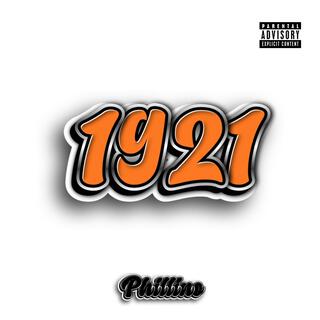 1921 lyrics | Boomplay Music