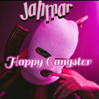 Happy Gangster