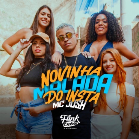 Novinha Malada do Insta ft. DJ 2W | Boomplay Music