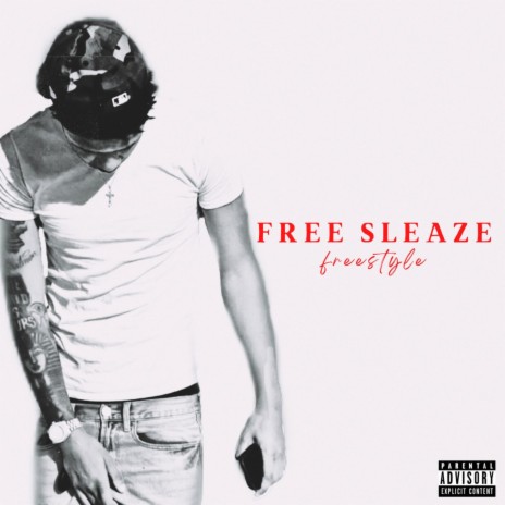 free sleaze freestyle | Boomplay Music