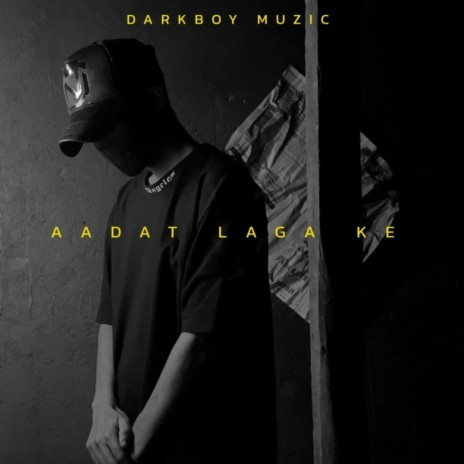 Aadat laga ke | Boomplay Music