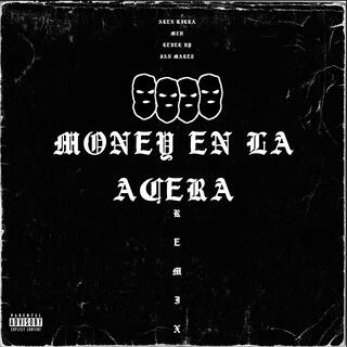 Money en la acera (Remix)