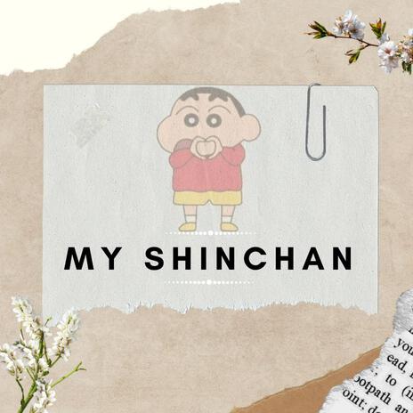 My Shinchan | Boomplay Music