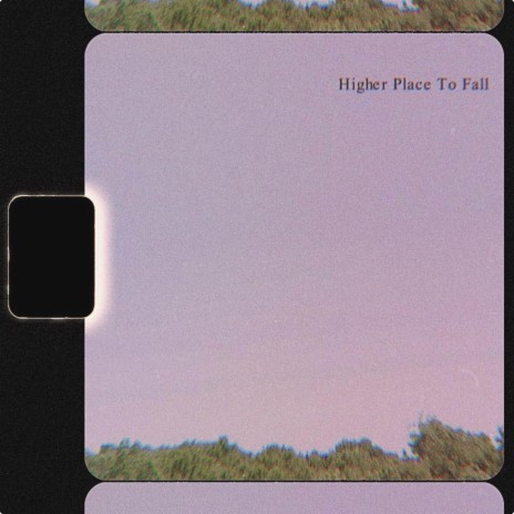 Higher Place To Fall | Boomplay Music