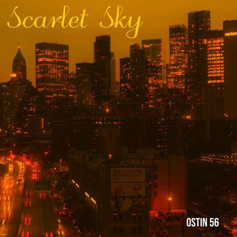 Scarlet Sky | Boomplay Music