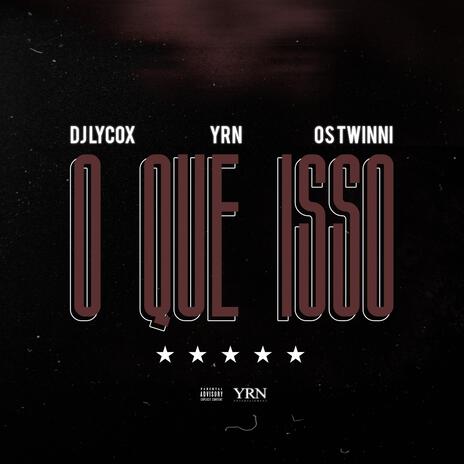 O Que Isso ft. REME, Hernaz & MADAGASCAR | Boomplay Music