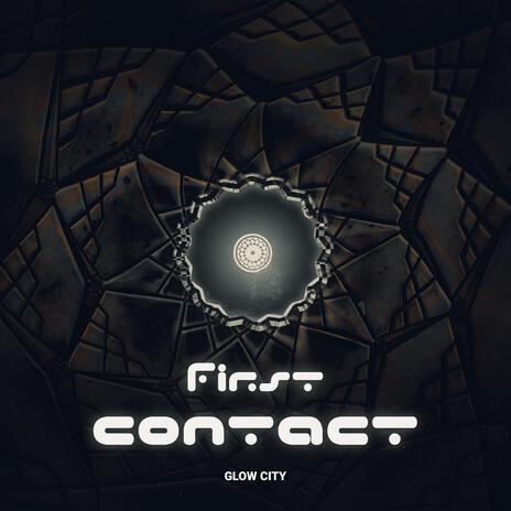 First Contact | Boomplay Music