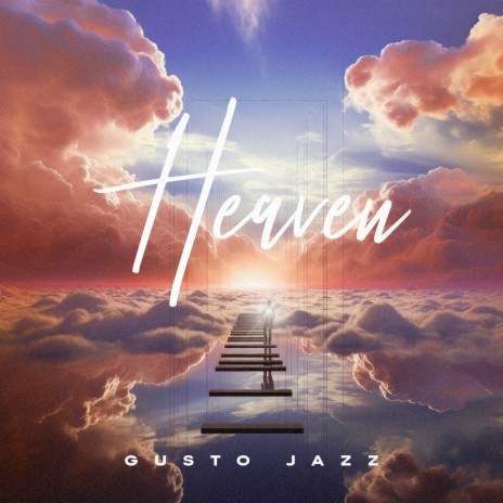 Heaven | Boomplay Music