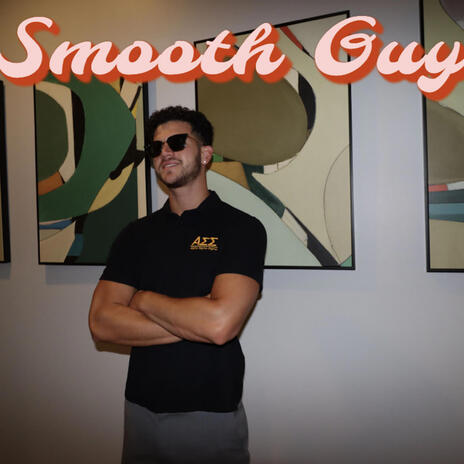 Smooth Guy | Boomplay Music