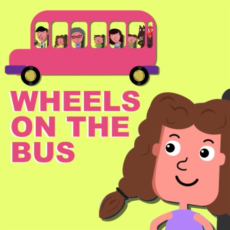 Wheels On The Bus