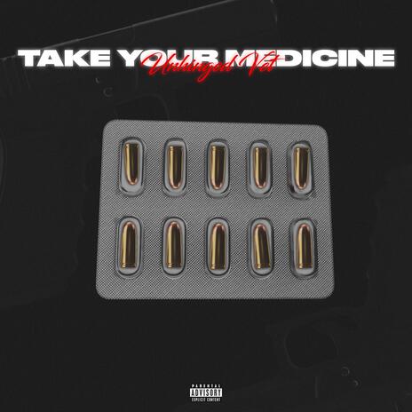 Take Your Medicine (Butchers Apprentice) | Boomplay Music