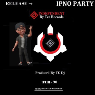 Ipno Party