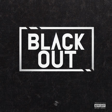 Blackout | Boomplay Music