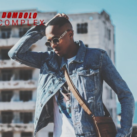 Dombolo Complex | Boomplay Music
