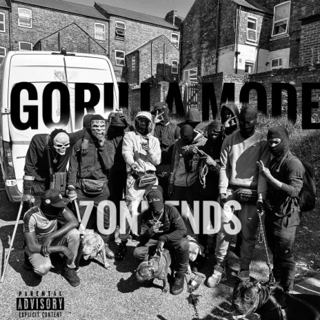 #ZoneEnd GORILLA MODE ft. Kdizzy, D5, BckStrap & Ghost | Boomplay Music
