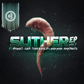 Slither EP, Vol. 1