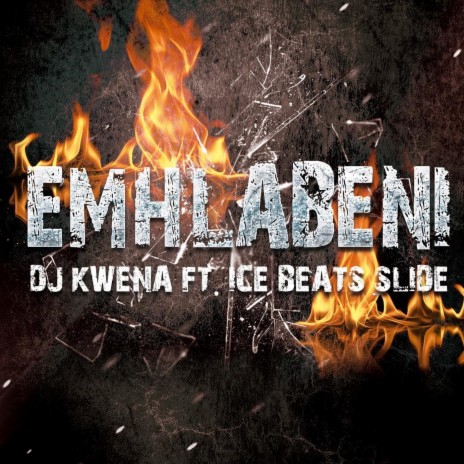 Emhlabeni (feat. Ice Beats Slide) | Boomplay Music