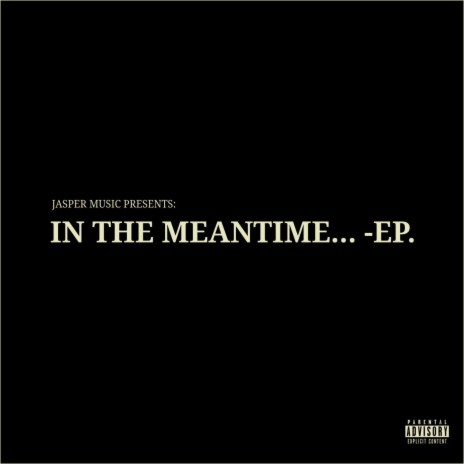 In the Meantime | Boomplay Music