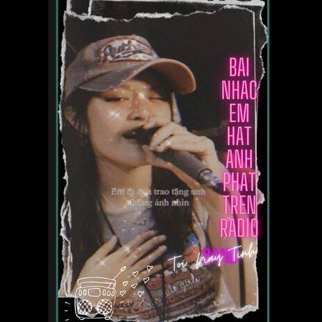 Bài nhạc em hát anh phát trên radio | Boomplay Music