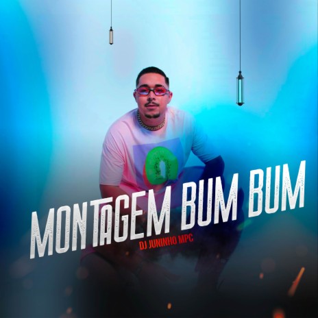 MONTAGEM BUM BUM (oficial) | Boomplay Music