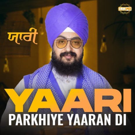 Yaari Parkhiye Yaaran Di | Boomplay Music