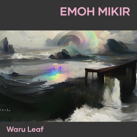 Emoh Mikir (Cover) | Boomplay Music